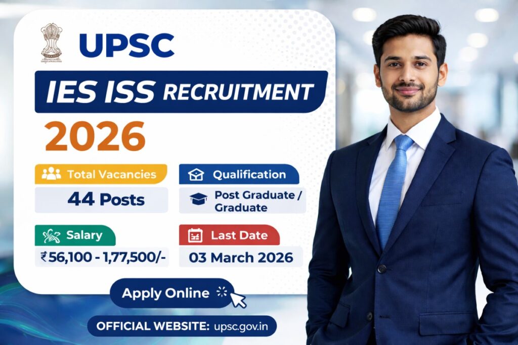 UPSC IES ISS Recruitment 2026 notification image showing Indian Economic Service and Indian Statistical Service exam details