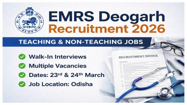 EMRS Deogarh Recruitment 2026 Walk-in Interview for Teaching and Non Teaching Posts