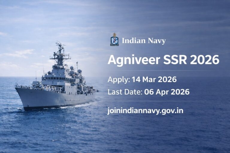 Indian Navy Agniveer SSR Recruitment 2026 apply date 14 March last date 06 April 2026 notification