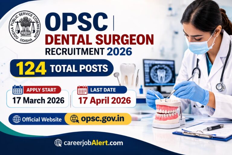 OPSC Dental Surgeon Recruitment 2026 notification for 124 posts apply online