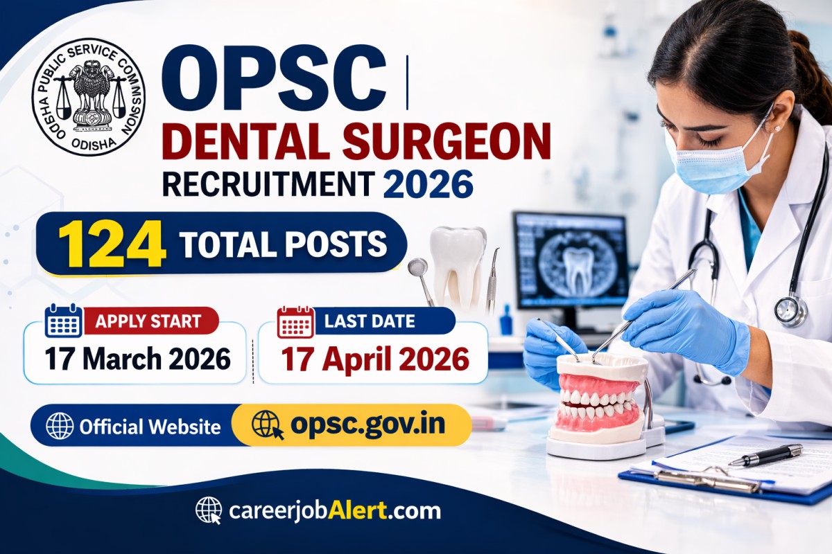OPSC Dental Surgeon Recruitment 2026 notification for 124 posts apply online