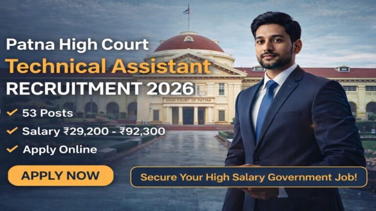 Patna High Court Technical Assistant Recruitment 2026 apply online 53 posts salary details