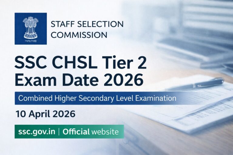 SSC CHSL Tier 2 Exam Date 2026 Official Notice 10 April ssc.gov.in