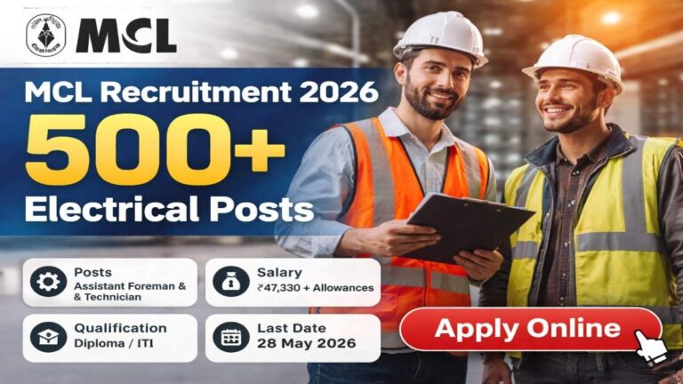 MCL Recruitment 2026 500 electrical posts assistant foreman technician apply online last date 28 May 2026