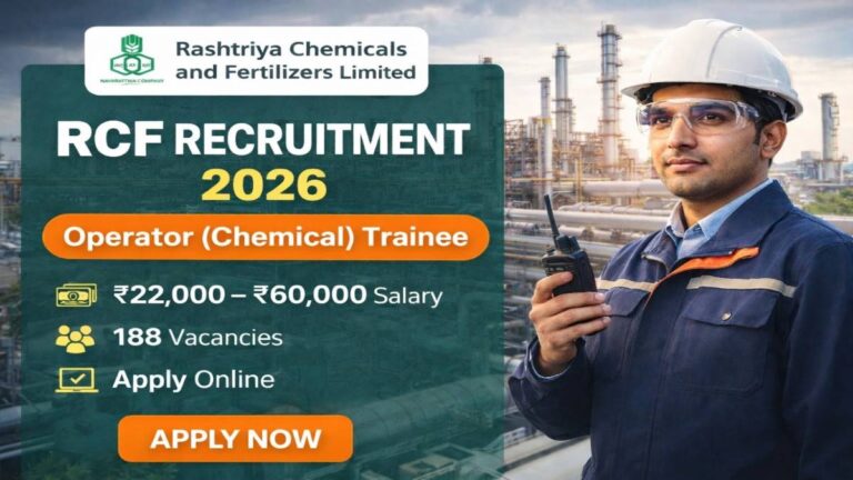 RCF Recruitment 2026 Operator Chemical Trainee 188 vacancies apply online Rashtriya Chemicals and Fertilizers Limited notification