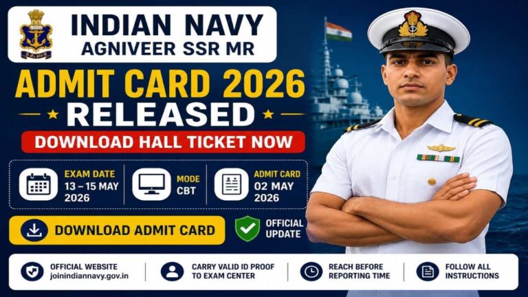 Indian Navy Agniveer SSR MR Admit Card 2026 download link hall ticket released exam date details