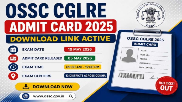 OSSC CGLRE Admit Card 2025 download link active exam date 10 May 2026 Odisha OSSC hall ticket