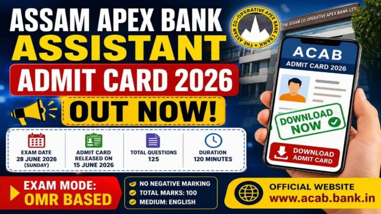 Assam Cooperative Apex Bank Assistant Admit Card 2026