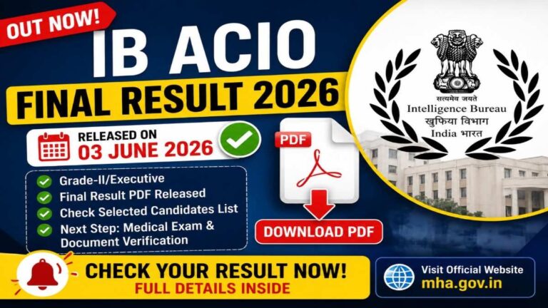 IB ACIO Final Result 2026 PDF released for Grade 2 Executive candidates at mha.gov.in