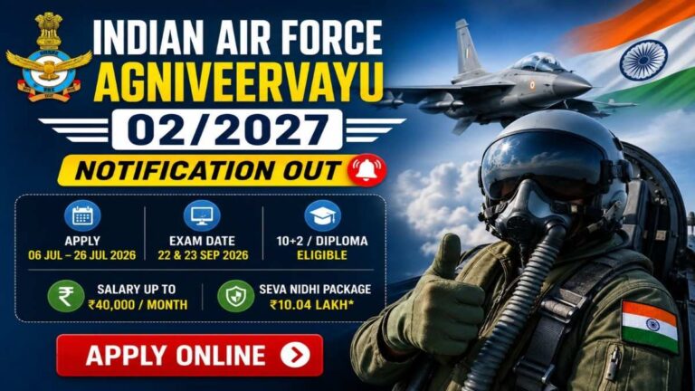 Indian Air Force Agniveervayu Intake 02/2027 Recruitment 2026 Notification Apply Online