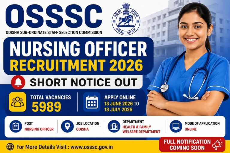 OSSSC Nursing Officer Recruitment 2026 notification for 5989 vacancies in Odisha Health and Family Welfare Department