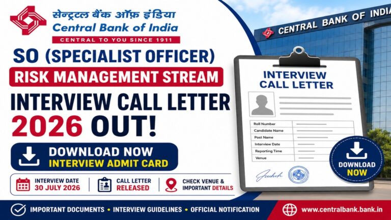 Central Bank of India SO Interview Call Letter 2026 Download Risk Management Interview Admit Card