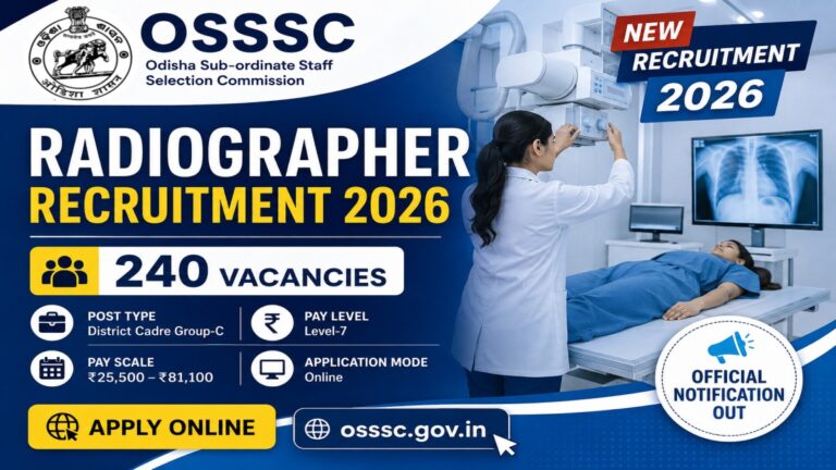 OSSSC Radiographer Recruitment 2026 – 240 Vacancies